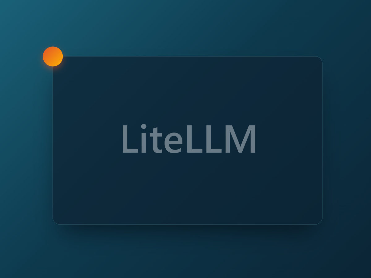 Dark background with text 'LiteLLM'